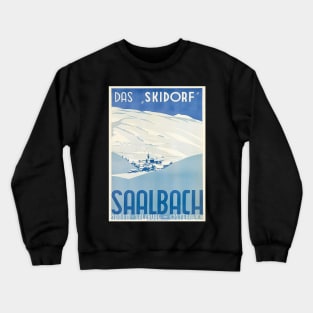 Saalbach, Austria Crewneck Sweatshirt